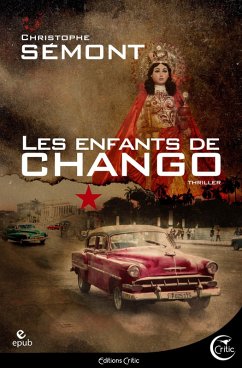 Les Enfants de Chango (eBook, ePUB) - Semont, Christophe