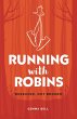 Running with Robins (eBook, ePUB) - Bild 1