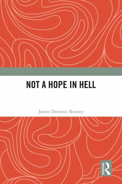 Not a Hope in Hell (eBook, PDF)