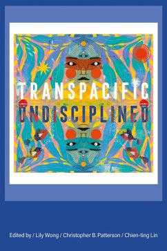 Transpacific, Undisciplined (eBook, ePUB)