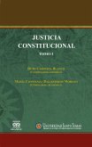 Justicia Constitucional. Tomo I (eBook, PDF)