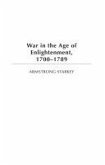 War in the Age of the Enlightenment, 1700-1789 (eBook, PDF)