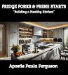 Fridge Forks and Fresh Starts:... - Bild 1