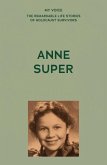 My Voice: Anne Super (eBook, ePUB)