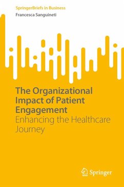 Cover The Organizational Impact of Patient Engagement (eBook, PDF)