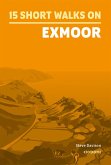 15 Short Walks on Exmoor (eBook, ePUB) 15 Short Walks on Exmoor (eBook, ePUB)