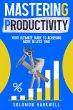 Mastering Productivity (eBook, ePUB) - Bild 1