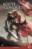 LaRoute delaConquête Et autres récits (eBook, ePUB) LaRoute delaConquête Et autres récits (eBook, ePUB)