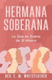 Hermana Soberana (eBook, ePUB)