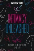 Intimacy Unleashed (eBook, ePUB)