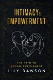 Intimacy & Empowerment (eBook, ePUB) Intimacy & Empowerment (eBook, ePUB)