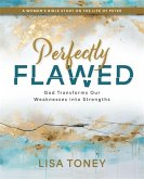 Perfectly Flawed Women's Bible Study (eBook, ePUB)