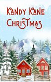 Kandy Kane Christmas (eBook, ePUB) Kandy Kane Christmas (eBook, ePUB)