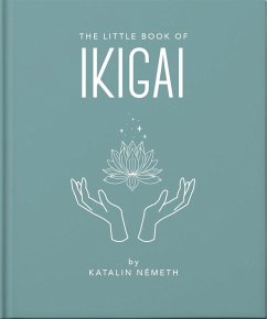 The Little Book of Ikigai (eBook, ePUB) - Orange Hippo!