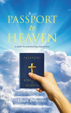 Passport to Heaven (eBook, ePUB) - Petrossi, Louis