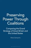 Preserving Power Through Coalitions (eBook, PDF)