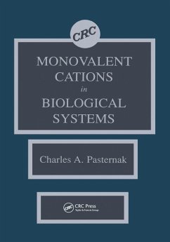 Monovalent Cations in Biological Systems (eBook, ePUB) - Pasternak, Charles A.
