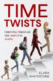 Time Twists (eBook, ePUB) Time Twists (eBook, ePUB)