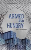 Armed and Hungry (eBook, ePUB)