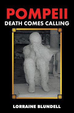 Pompeii (eBook, ePUB) - Blundell, Lorraine