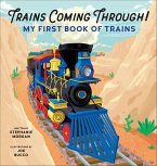 Trains Coming Through! (eBook, ePUB)
