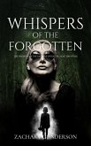 Whispers of the Forgotten (eBook, ePUB)