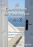 26 Geschichten der Wandlung von A-Z (eBook, ePUB)