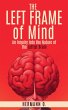 The Left Frame of Mind: An Inquiry into... - Bild 1