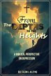 From the Depths to the Heights A... - Bild 1