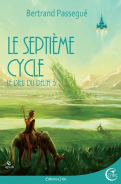 Dieu du Delta T03 (eBook, ePUB) - Passegué, Bertrand