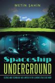 Spaceship Underground (eBook, ePUB)