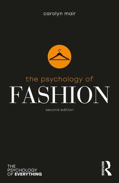 The Psychology of Fashion (eBook, ePUB) - Mair, Carolyn