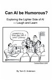Can AI Be Humorous? (eBook, ePUB)