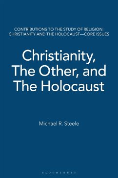 Cover Christianity, The Other, and The Holocaust (eBook, PDF)