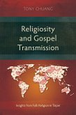 Religiosity and Gospel Transmission (eBook, ePUB)