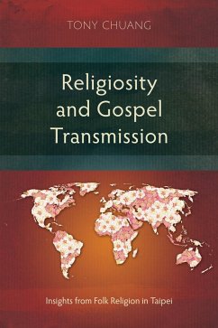 Religiosity and Gospel Transmission (eBook, ePUB) - Chuang, Tony