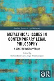 Metaethical Issues in Contemporary Legal Philosophy (eBook, ePUB) Metaethical Issues in Contemporary Legal Philosophy (eBook, ePUB)