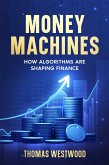 Money Machines (eBook, ePUB)