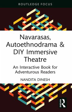 Cover Navarasas, Autoethnodrama & DIY Immersive Theatre (eBook, PDF)