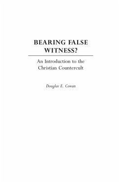 Bearing False Witness? (eBook, PDF) - Cowan, Douglas E.
