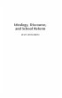 Ideology, Discourse, and School Reform... - Bild 1