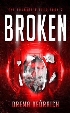 Cover Broken (The Founder's Seed, #2) (eBook, ePUB)