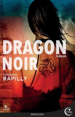 Dragon noir (eBook, ePUB) - Rapilly, Frédérick
