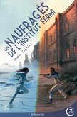 Les naufragés de l'institut Fermi (eBook, ePUB)