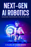 Next-Gen AI Robotics (eBook, ePUB)