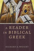 Reader in Biblical Greek (eBook, ePUB) Reader in Biblical Greek (eBook, ePUB)