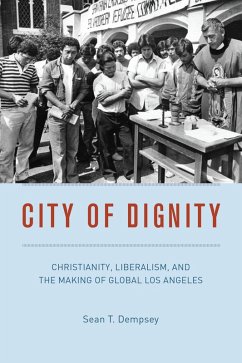 City of Dignity (eBook, ePUB) - Sean T. Dempsey, Dempsey