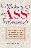 Kicking Ass in a Corset (eBook, ePUB)