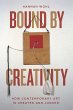 Bound by Creativity (eBook, ePUB) - Bild 1