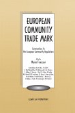 European Community Trade Mark (eBook, PDF) European Community Trade Mark (eBook, PDF)